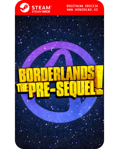 Borderlands The Pre-Sequel - Steam koda brez škatlice (WINDOWS PC | STEAM DECK)