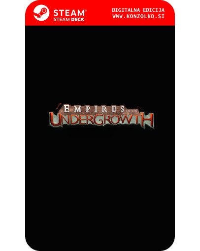 Empires of the Undergrowth - Steam koda brez škatlice (WINDOWS PC | STEAM DECK)