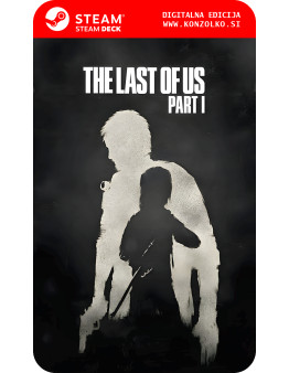 The Last of Us Part I - Steam koda brez škatlice (WINDOWS PC | STEAM DECK)