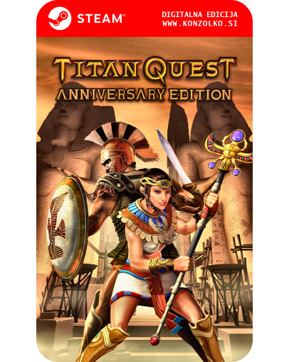 Titan Quest Anniversary Edition - Steam koda brez škatlice (WINDOWS PC)