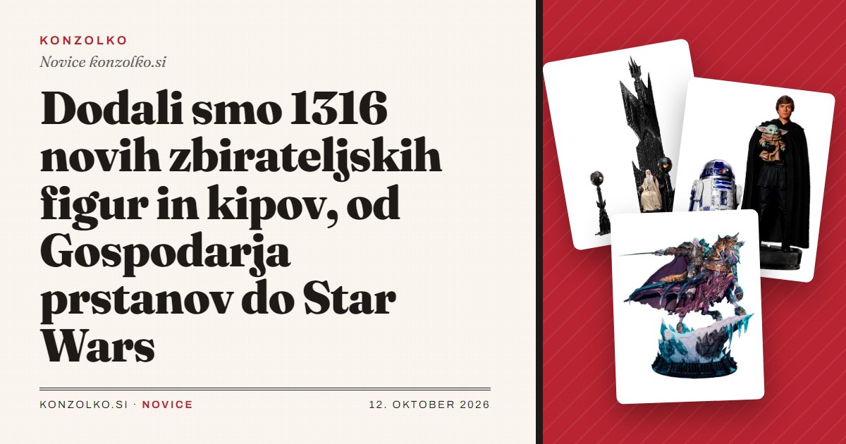 Dodali smo 1316 novih zbirateljskih figur in kipov, od Gospodarja prstanov do Star Wars